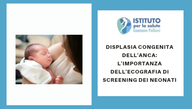 La displasia congenita dell’anca: l’importanza dell’ecografia di screening nei neonati
