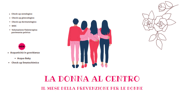 La donna al centro: il mese della prevenzione per le donne